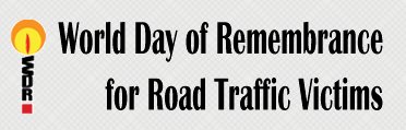 19 November - World Day of Remembrance for Road Traffic Victims