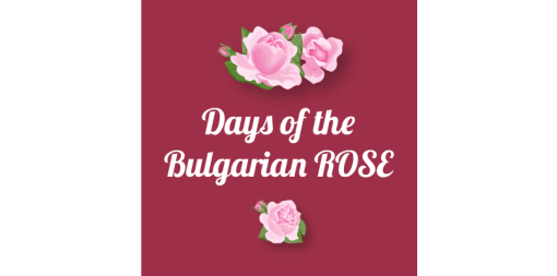 Days of the Bulgarian Rose